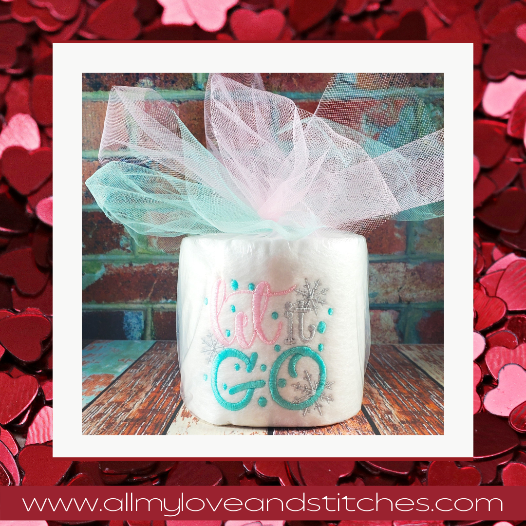 Let It Go Toilet Paper Gag Gift