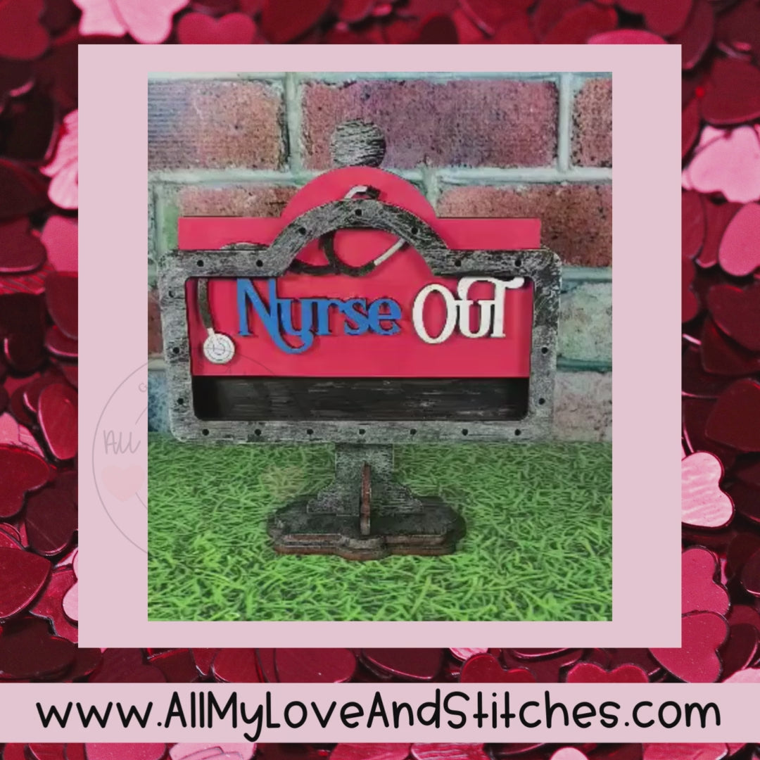 Nurse In And Out Of Office Sign