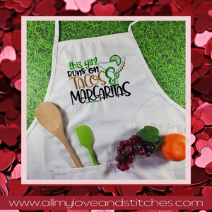 This Girl Runs On Tacos And Margaritas Cooking Apron