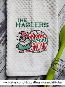 Gnome Sweet Gnome Kitchen Towel