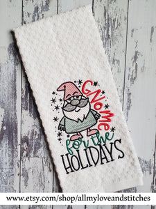 Gnome For The Holidays Kitchen Towel