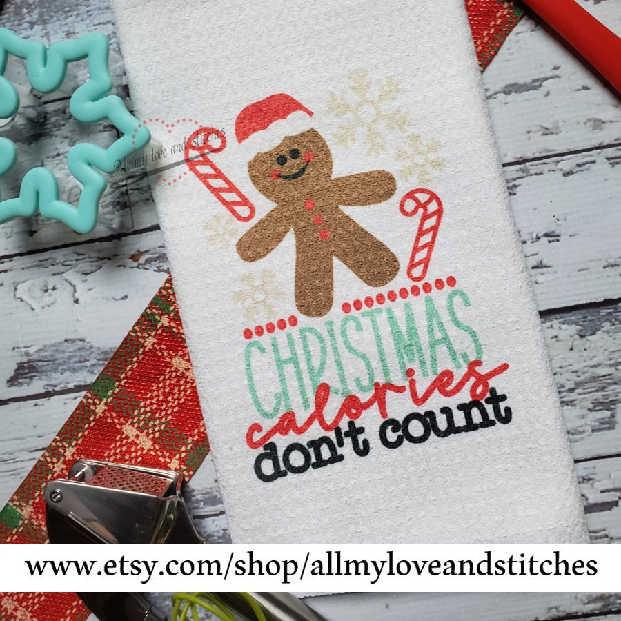 Christmas Calories Don't Count Christmas Kitchen Towel