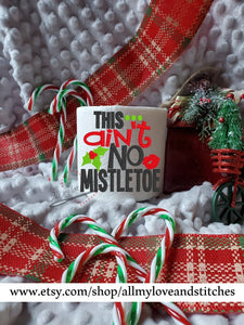 This Ain't No Mistletoe Christmas Toilet Paper Gag Gift