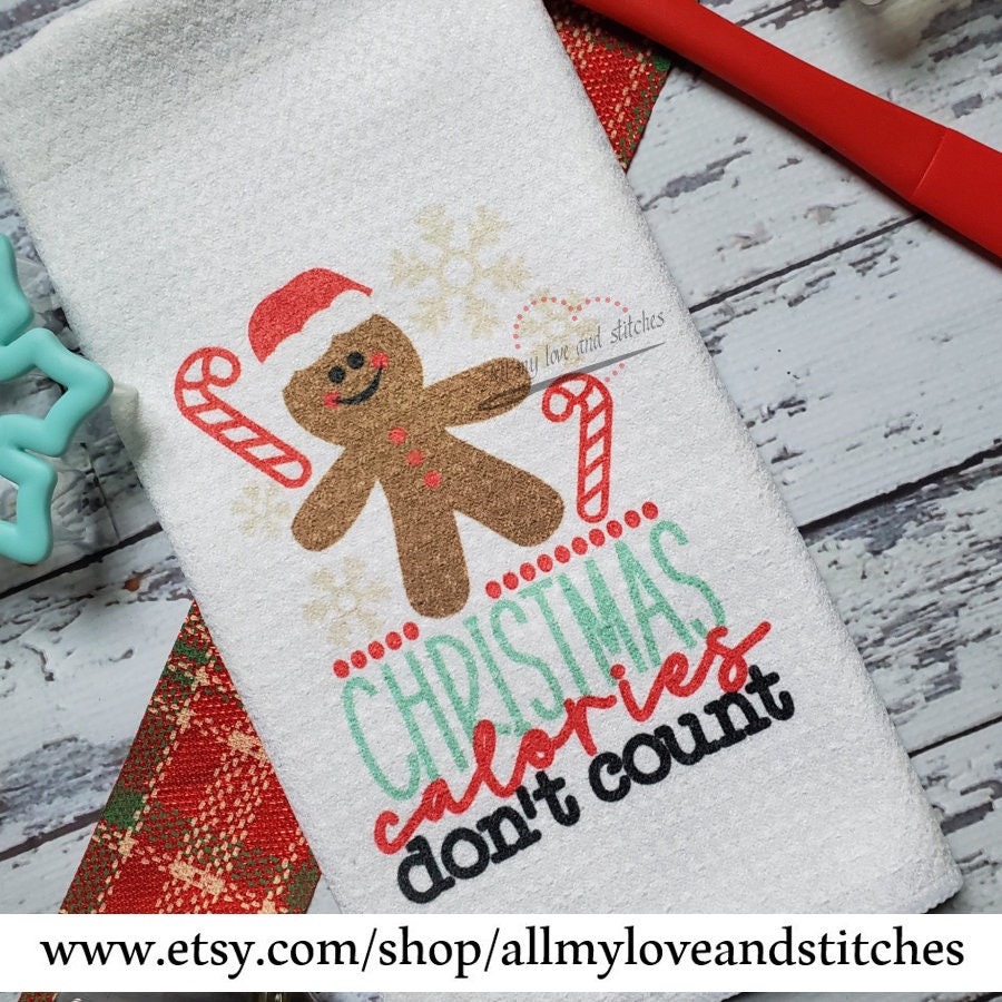 Christmas Calories Don't Count Christmas Kitchen Towel