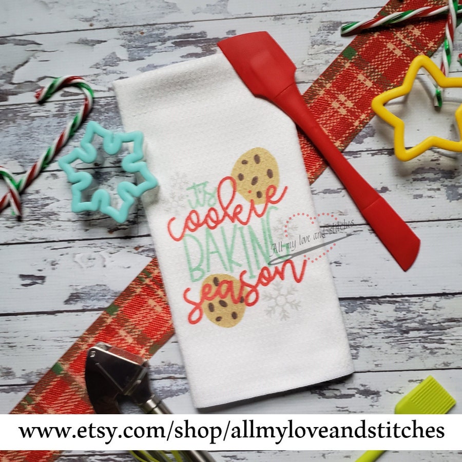 It's Cookie Baking Season Kitchen Holiday Towel