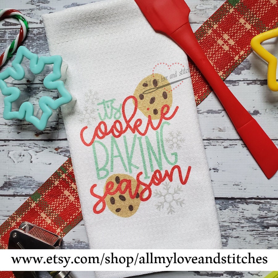 It's Cookie Baking Season Kitchen Holiday Towel