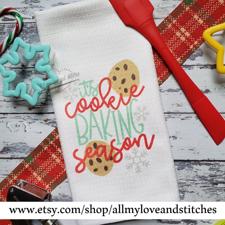 It's Cookie Baking Season Kitchen Holiday Towel