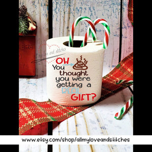 Oh Crap! You Thought You Were Getting A Real Gift Toilet Paper Gag Gift