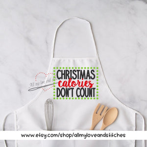 Christmas Calories Don't Count Cooking Holiday Apron