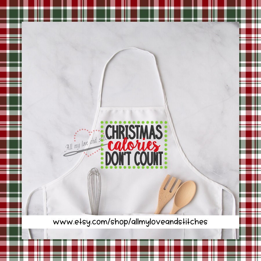 Christmas Calories Don't Count Cooking Holiday Apron