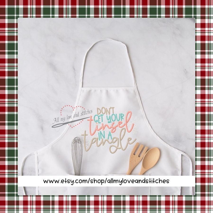 Don't Get Your Tinsel In A Tangle Christmas Cooking Apron