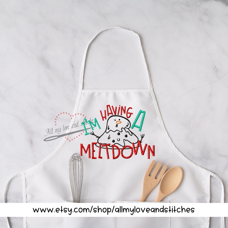 I'm Having A Meltdown Snowman Christmas Cooking Embroidered Apron