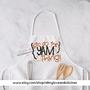 Let's Do This Yam Thing Apron