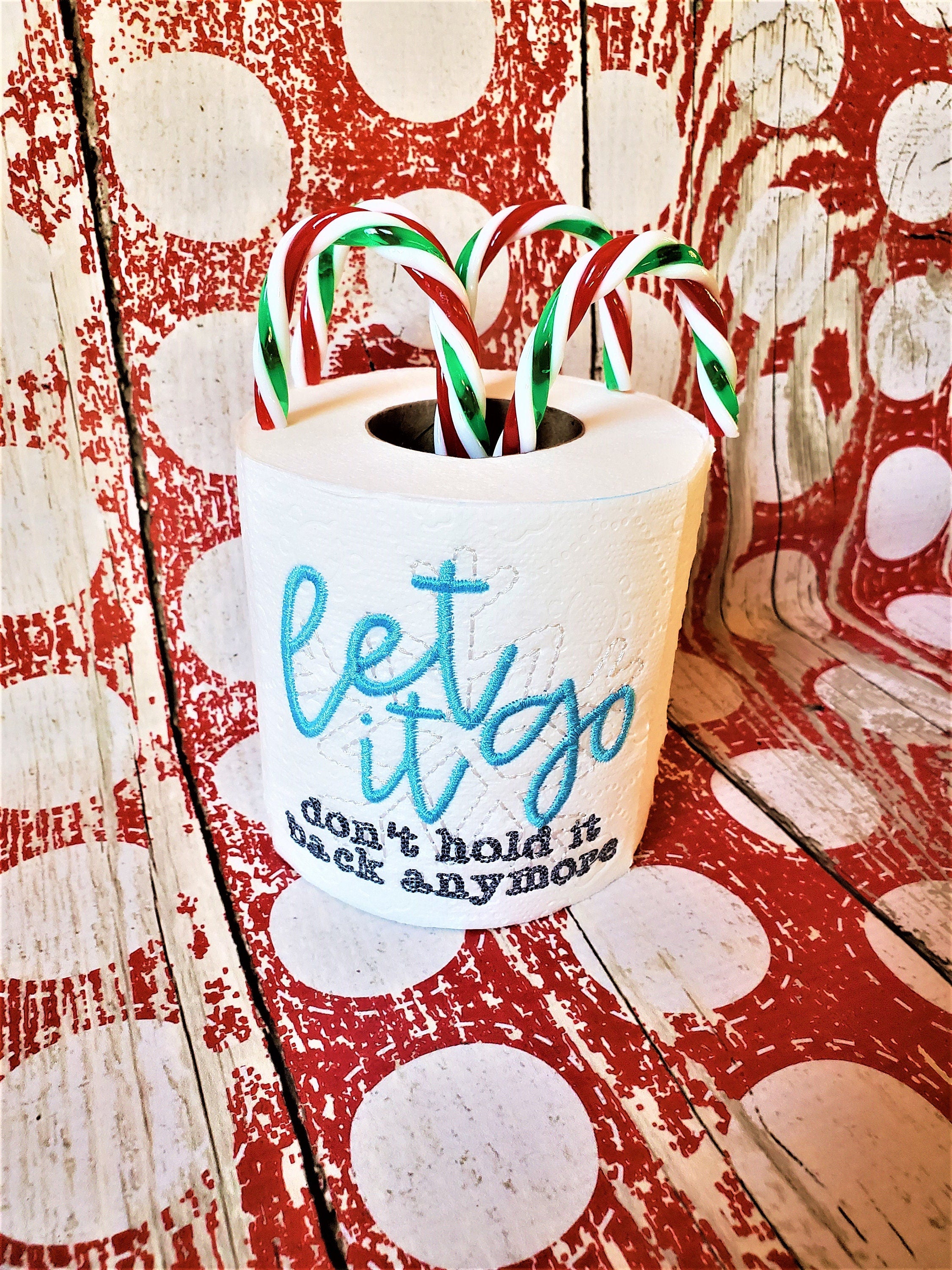 Let It Go Gag Gift Toilet Paper