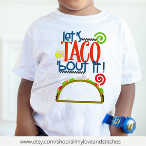 Let's Taco 'Bout It Youth Shirt