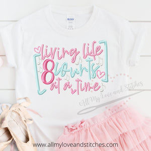 Living Life 8 Counts At A Time Youth Shirt